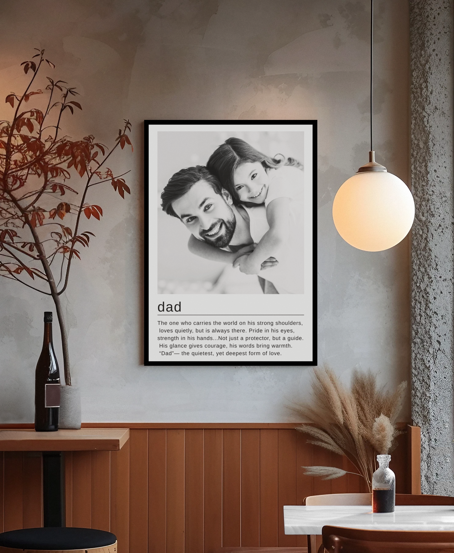 Kişiye Özel Baba Temalı Çerçeveli Poster